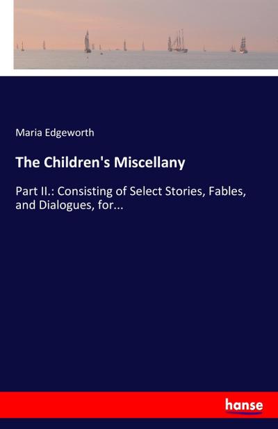 The Children’s Miscellany