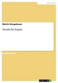 Trends bei Expats