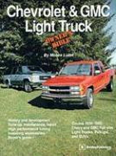 Chevrolet & GMC Light Truck Owner’s Bible
