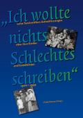 ’Ich wollte nichts Schlechtes schreiben̵