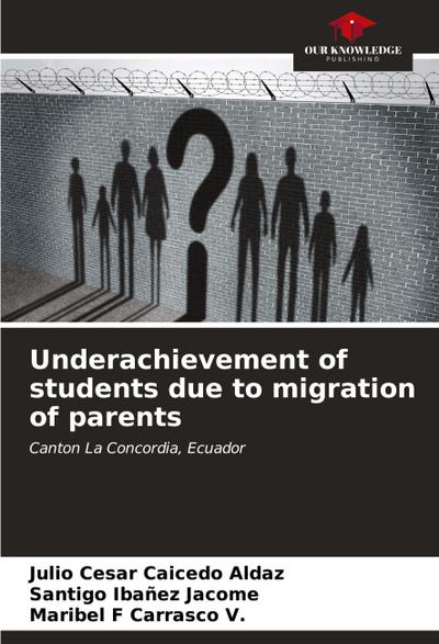Underachievement of students due to migration of parents