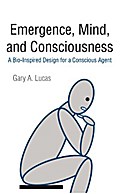 Emergence, Mind, and Consciousness
