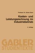 Kosten- und Leistungsrechnung im Industriebetrieb