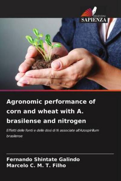 Agronomic performance of corn and wheat with A. brasilense and nitrogen