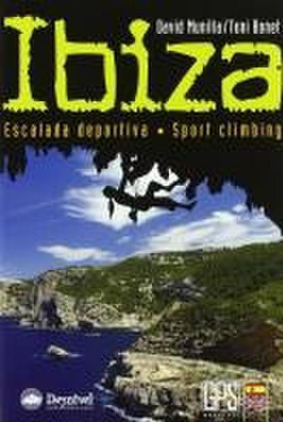 Ibiza : escalada deportiva