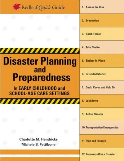 Disaster Planning and Preparedness in Early Childhood and School-Age Care Settings