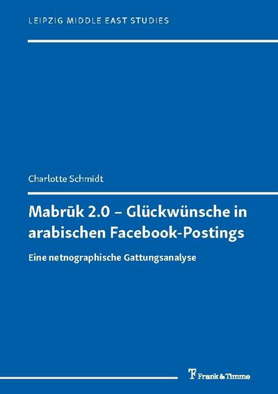 Mabr¿k 2.0 - Glückwünsche in arabischen Facebook-Postings