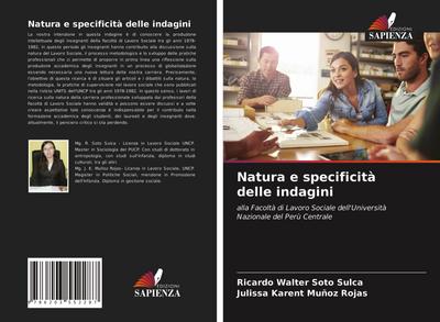 Natura e specificità delle indagini