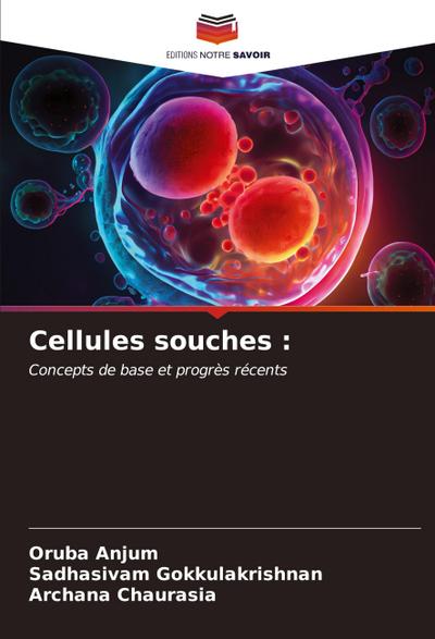Cellules souches :