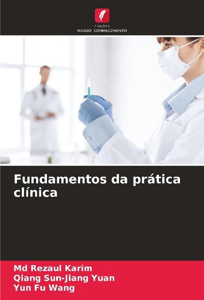 Fundamentos da prática clínica