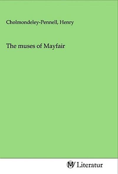 The muses of Mayfair
