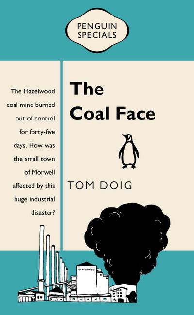 The Coal Face: Penguin Special