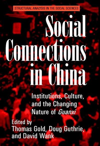 Social Connections in China