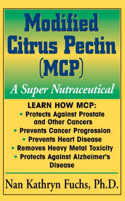Modified Citrus Pectin (MCP)