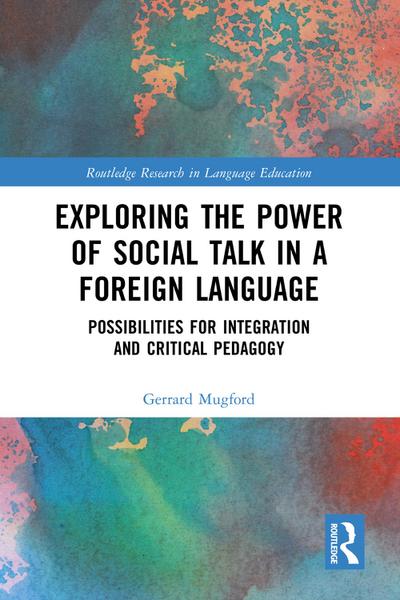 Exploring the Power of Social Talk in a Foreign Language