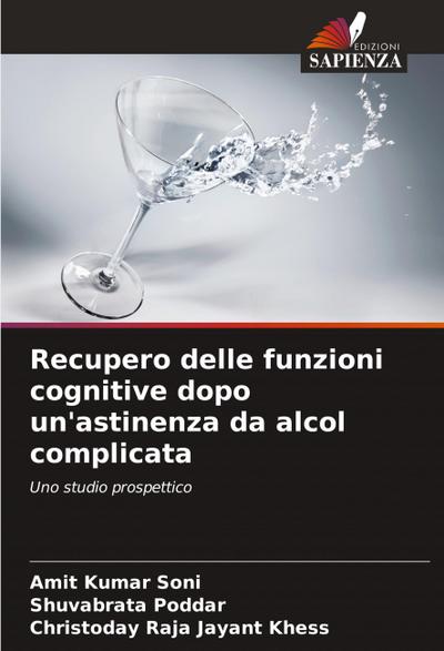 Recupero delle funzioni cognitive dopo un’astinenza da alcol complicata