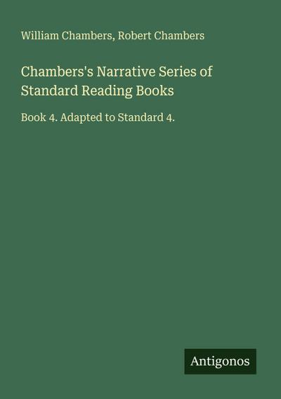 Chambers’s Narrative Series of Standard Reading Books