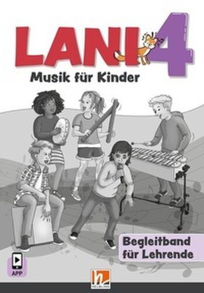 Lani 4 (Lehrplan 2023), Begleitband für Lehrende