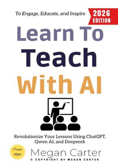 Learn to Teach with AI: