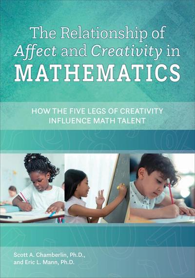 The Relationship of Affect and Creativity in Mathematics