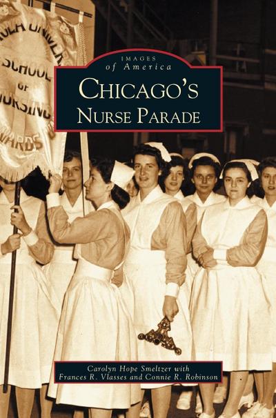 Chicago’s Nurse Parade