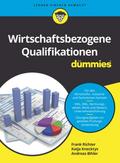 Wirtschaftsbezogene Qualifikationen für Dummies von Frank Richter | Taschenbuch