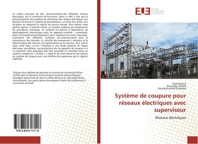 Système de coupure pour réseaux électriques avec superviseur
