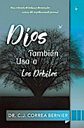 Dios también usa a los débiles