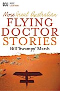 More Great Australian Flying Doctor Stories