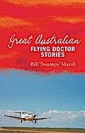 Great Australian Flying Doctor Stories