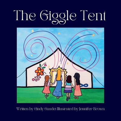 The Giggle Tent