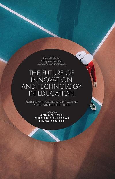 Future of Innovation and Technology in Education
