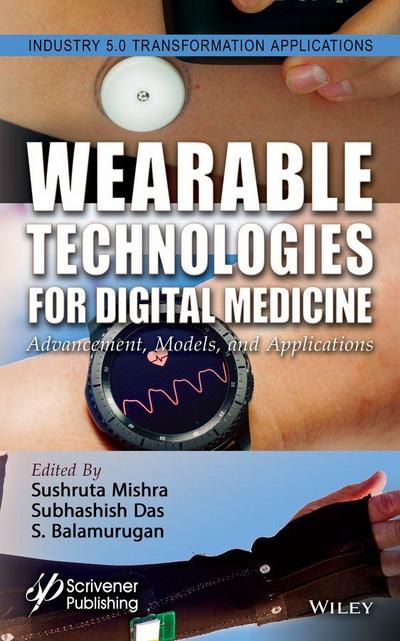 Smart Wearables for Digital Medicine