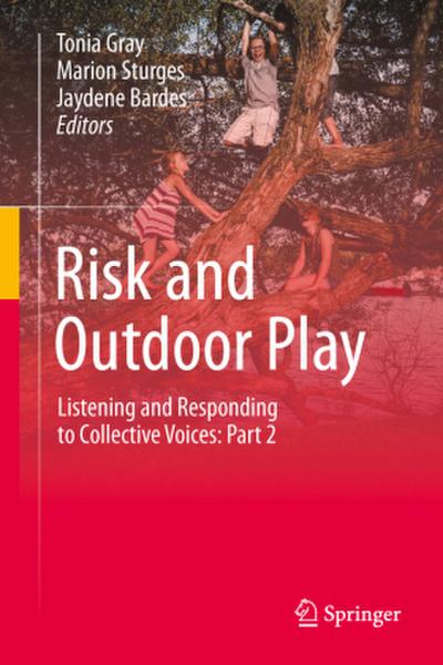Risk and Outdoor Play