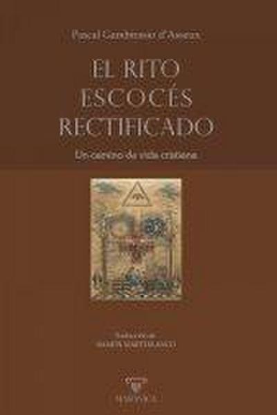 El Rito Escocés Rectificado