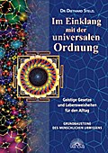 Im Einklang mit der universalen Ordnung