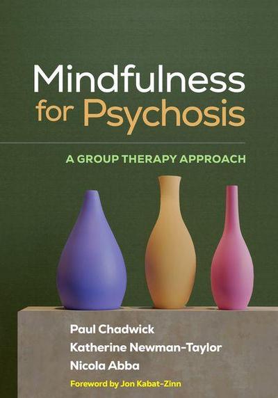Mindfulness for Psychosis
