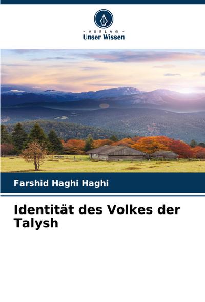 Identität des Volkes der Talysh
