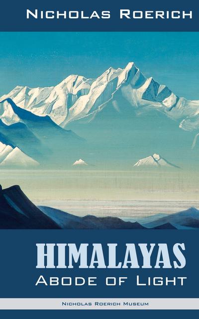 Himalayas - Abode of Light