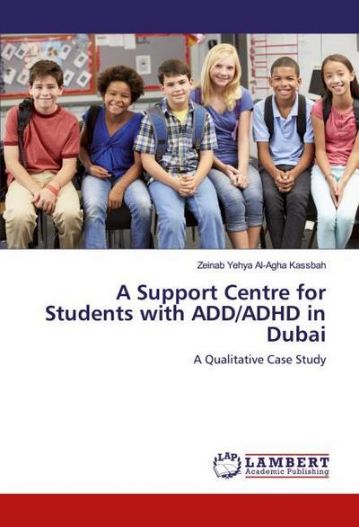 A Support Centre for Students with ADD/ADHD in Dubai