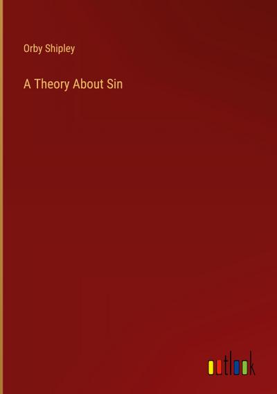 A Theory About Sin