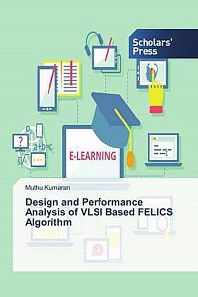 Design and Performance Analysis of VLSI Based FELICS Algorithm