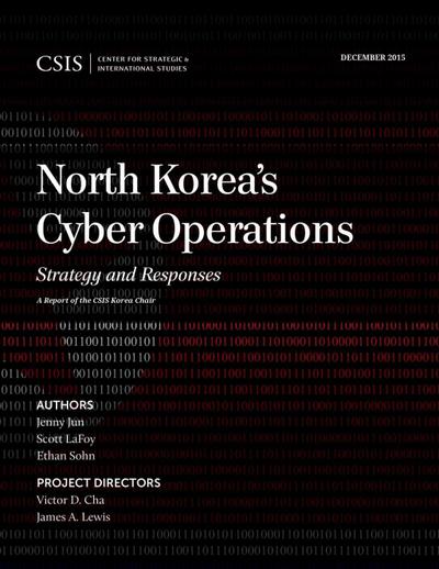 Jun, J: North Korea’s Cyber Operations