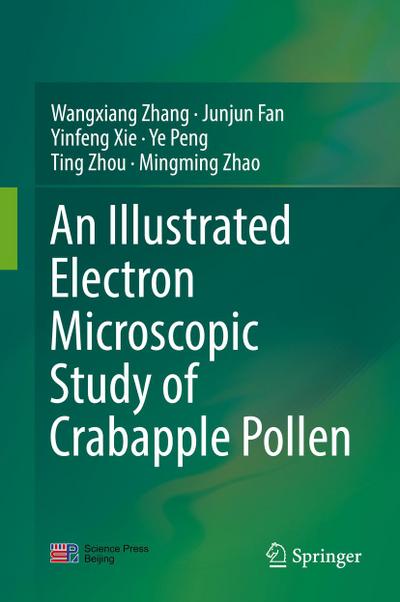 An Illustrated Electron Microscopic Study of Crabapple Pollen