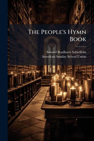 The People’s Hymn Book