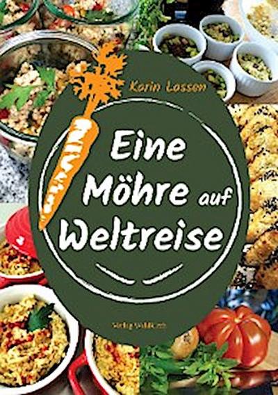 Eine Möhre auf Weltreise