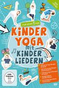 Mein erstes Yoga: Kinderyoga mit Kinderliedern