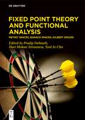 Fixed Point Theory and Functional Analysis