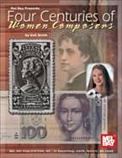 Four Centuries of  Women Composers