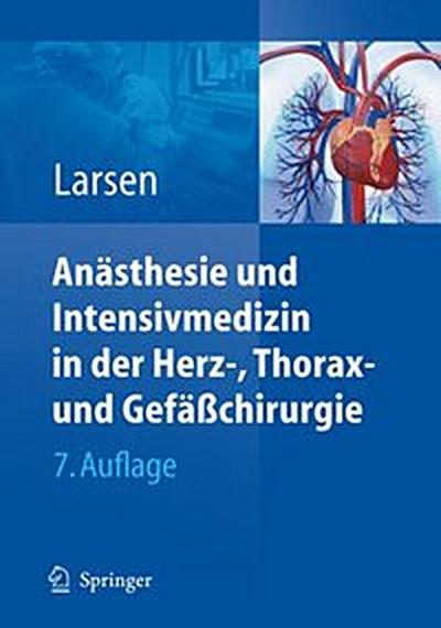 Anästhesie und Intensivmedizin in Herz-, Thorax- und Gefäßchirurgie